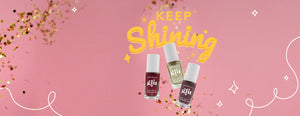 Keep Shining - GLU's all new metallic shades